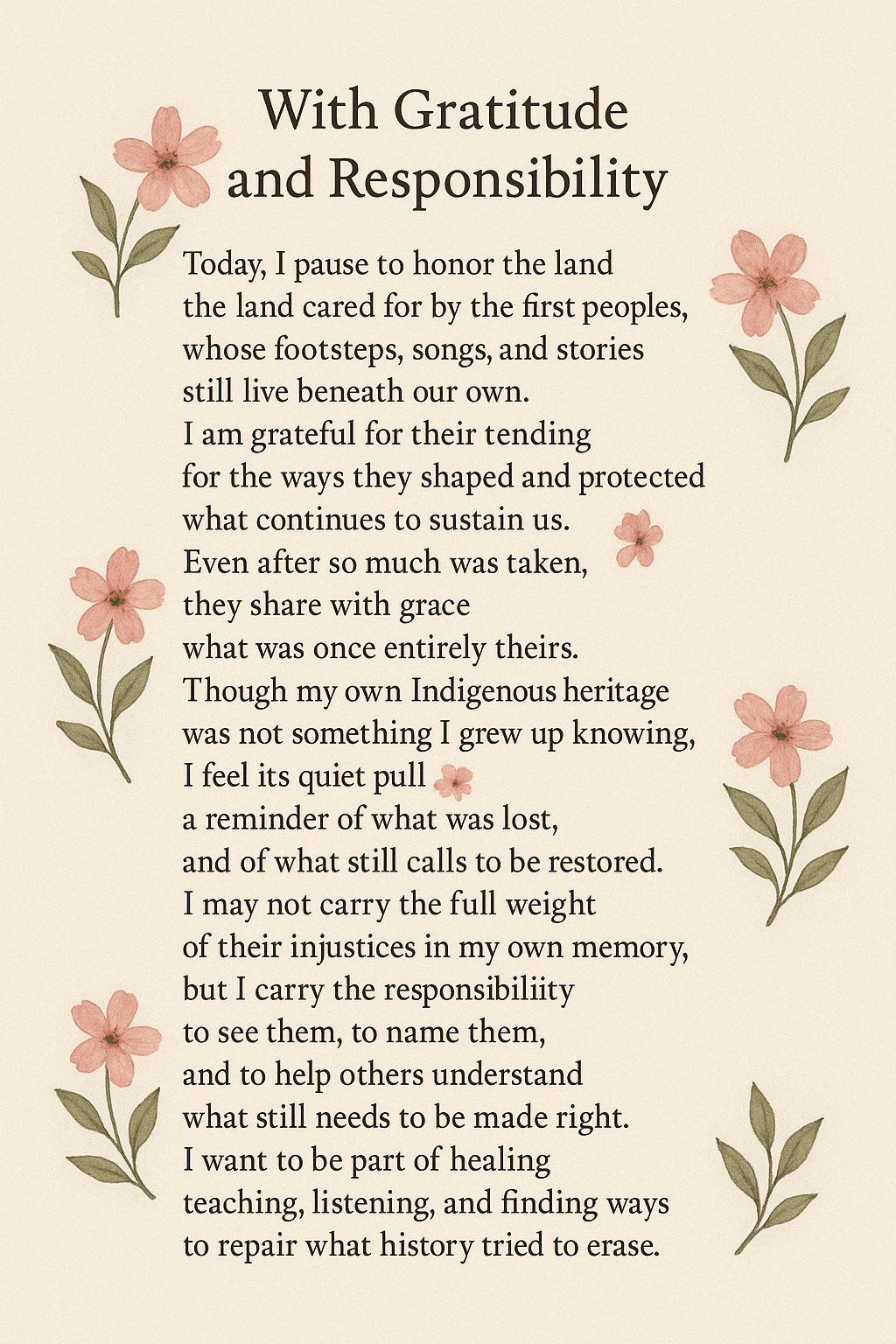 With Gratitude and Responsibility©️🙏🏞️ by Felina Silver (Copyright&nbsp;2025)